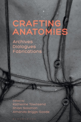 Cover image: Crafting Anatomies 1st edition 9781350075474