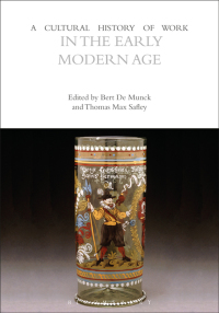 Omslagafbeelding: A Cultural History of Work in the Early Modern Age 1st edition 9781474244879