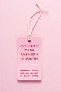Cover image: Costing for the Fashion Industry 2nd edition 9781350078895