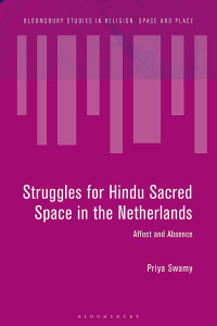 Cover image: Struggles for Hindu Sacred Space in the Netherlands 1st edition 9781350079069