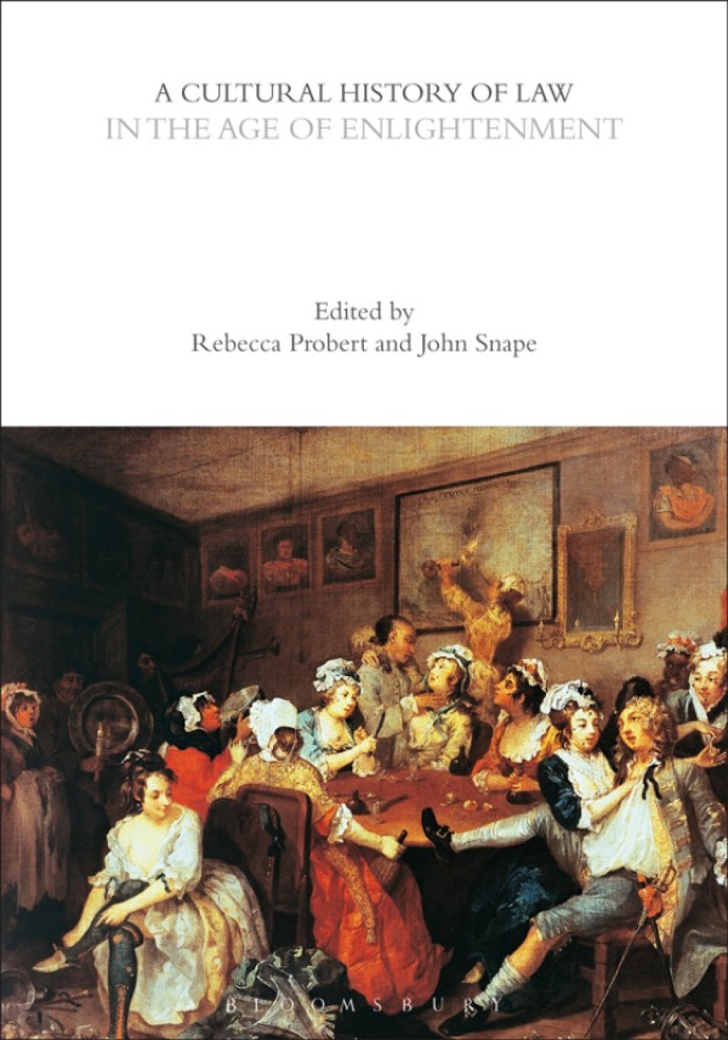 A Cultural History of Law in the Age of Enlightenment 1st Edition