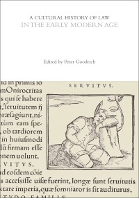 Imagen de portada: A Cultural History of Law in the Early Modern Age 1st edition 9781350368675