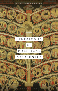 Imagen de portada: Genealogies of Political Modernity 1st edition 9781350079465