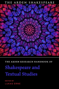 Titelbild: The Arden Research Handbook of Shakespeare and Textual Studies 1st edition 9781350225190