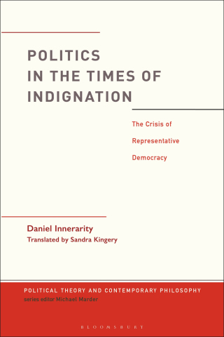 Cover image: Politics in the Times of Indignation 1st edition 9781350178007