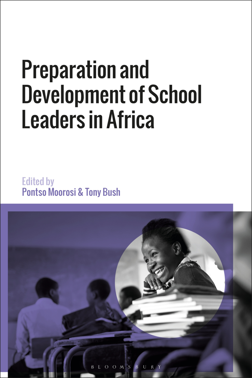 Preparation and Development of School Leaders in Africa 1st Edition