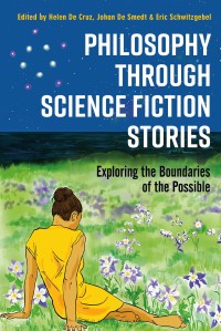 Cover image: Philosophy through Science Fiction Stories 1st edition 9781350081222