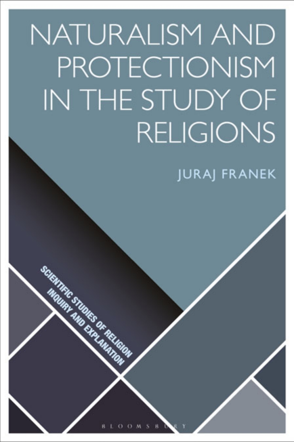 Naturalism and Protectionism in the Study of Religions 1st Edition
