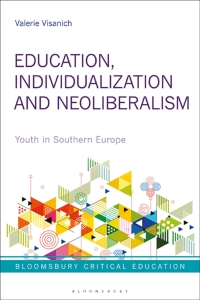 Imagen de portada: Education, Individualization and Neoliberalism 1st edition 9781350082458