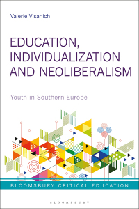 Cover image: Education, Individualization and Neoliberalism 1st edition 9781350082458