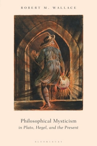 Titelbild: Philosophical Mysticism in Plato, Hegel, and the Present 1st edition 9781350082861