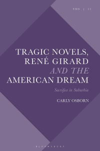 Imagen de portada: Tragic Novels, René Girard and the American Dream 1st edition 9781350083486