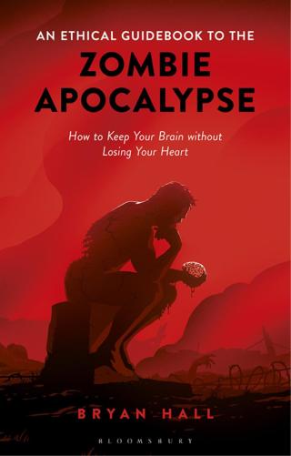 Imagen de portada: An Ethical Guidebook to the Zombie Apocalypse 1st edition 9781350083622