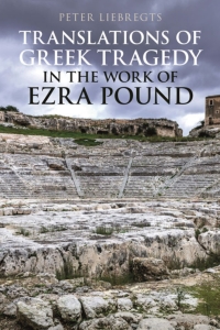 صورة الغلاف: Translations of Greek Tragedy in the Work of Ezra Pound 1st edition 9781350191341