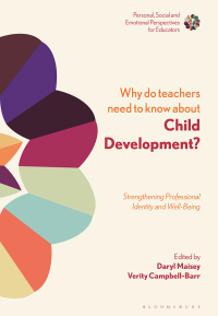 Titelbild: Why Do Teachers Need to Know About Child Development? 1st edition 9781350084933