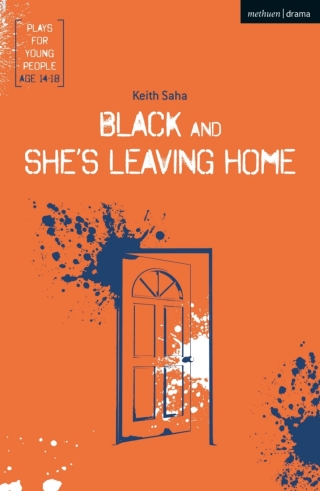 Cover image: Black and She's Leaving Home 1st edition 9781350085190