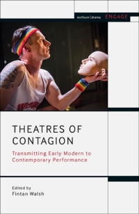 Cover image: Theatres of Contagion 1st edition 9781350215511