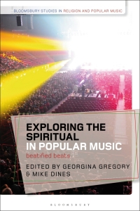 Omslagafbeelding: Exploring the Spiritual in Popular Music 1st edition 9781350198708