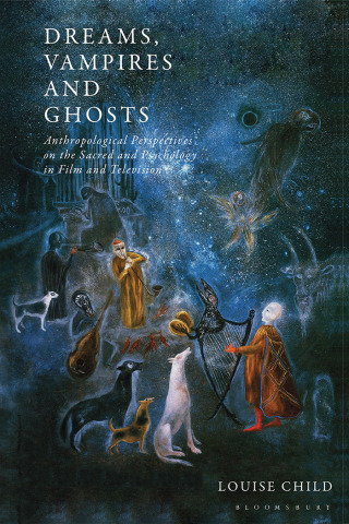 Cover image: Dreams, Vampires and Ghosts 1st edition 9781350402485