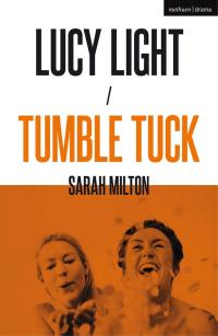 Omslagafbeelding: Lucy Light and Tumble Tuck 1st edition 9781350087224