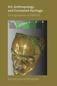 Omslagafbeelding: Art, Anthropology, and Contested Heritage 1st edition 9781350088108