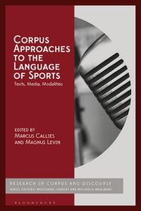 Cover image: Corpus Approaches to the Language of Sports 1st edition 9781350250048