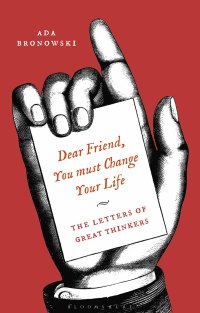 Cover image: Dear Friend, You Must Change Your Life' 1st edition 9781350089181