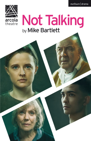 Imagen de portada: Not Talking 1st edition 9781350089723