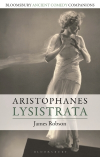 Cover image: Aristophanes: Lysistrata 1st edition 9781350090309