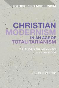 Cover image: Christian Modernism in an Age of Totalitarianism 1st edition 9781350211575