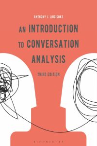 Omslagafbeelding: An Introduction to Conversation Analysis 3rd edition 9781350090637