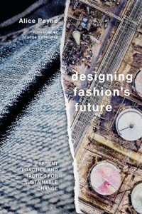Cover image: Designing Fashion's Future 1st edition 9781350092464