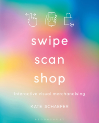 Immagine di copertina: Swipe, Scan, Shop 1st edition 9781350092877
