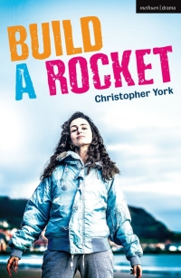 Cover image: Build a Rocket 1st edition 9781350093812