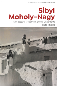 Cover image: Sibyl Moholy-Nagy 1st edition 9781350094116