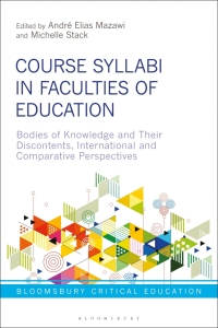 表紙画像: Course Syllabi in Faculties of Education 1st edition 9781350094253