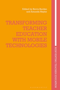 Cover image: Transforming Teacher Education with Mobile Technologies 1st edition 9781350095632