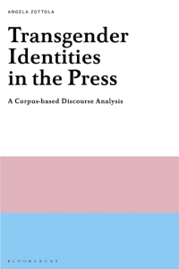 Imagen de portada: Transgender Identities in the Press 1st edition 9781350097544