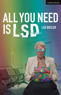 Cover image: All You Need is LSD 1st edition 9781350101241