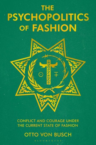 Imagen de portada: The Psychopolitics of Fashion 1st edition 9781350242814