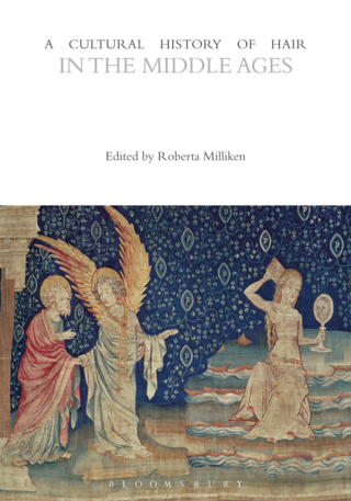 Cover image: A Cultural History of Hair in the Middle Ages 1st edition 9781474232036