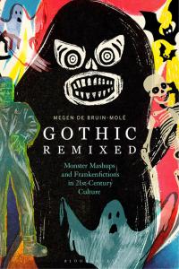 Cover image: Gothic Remixed 1st edition 9781350103054