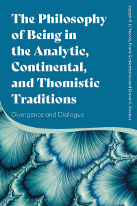 Imagen de portada: The Philosophy of Being in the Analytic, Continental, and Thomistic Traditions 1st edition 9781350103320