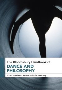 Immagine di copertina: The Bloomsbury Handbook of Dance and Philosophy 1st edition 9781350103474