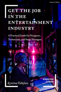 Omslagafbeelding: Get the Job in the Entertainment Industry 1st edition 9781350103788