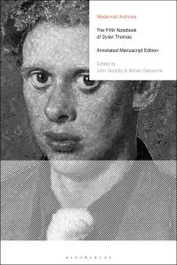 Imagen de portada: The Fifth Notebook of Dylan Thomas 1st edition 9781350103832