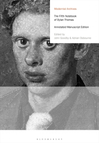 Omslagafbeelding: The Fifth Notebook of Dylan Thomas 1st edition 9781350103832