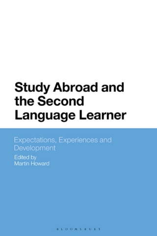 Immagine di copertina: Study Abroad and the Second Language Learner 1st edition 9781350104198