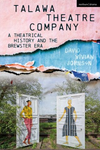 Cover image: Talawa Theatre Company 1st edition 9781350107977