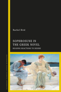 Imagen de portada: Sophrosune in the Greek Novel 1st edition 9781350108646